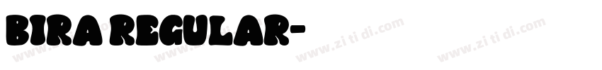 Bira Regular字体转换